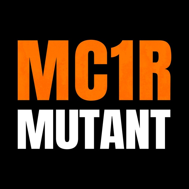 MC1R Mutant Redhead Red Hair Ginger Gift by JohnnyxPrint