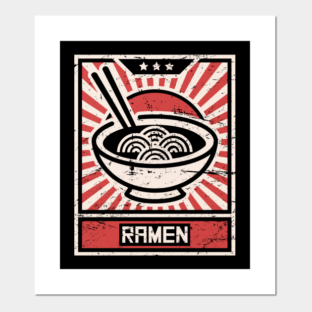 Retro Ramen Propaganda Poster - Ramen - Posters and Art Prints | TeePublic