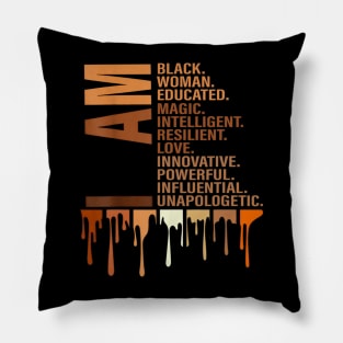 I Am Black Woman Educated Melanin Black History Month Pillow