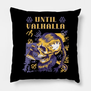 Until Valhalla Pillow