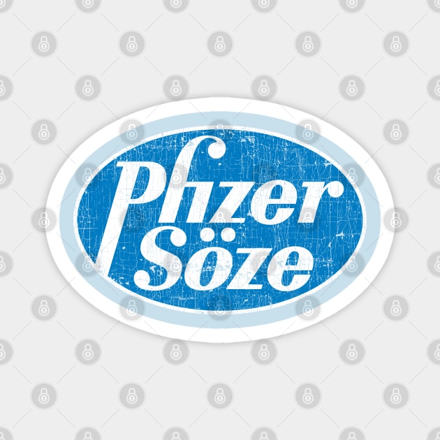 Pfizer Söze Magnet by Vamplify