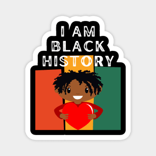 I Am Black History Magnet