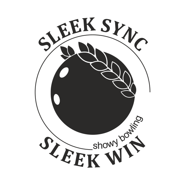 Showy Bowling. Sleek Win (black print) by aceofspace