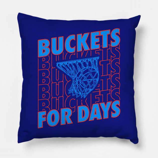 Bucket for Days