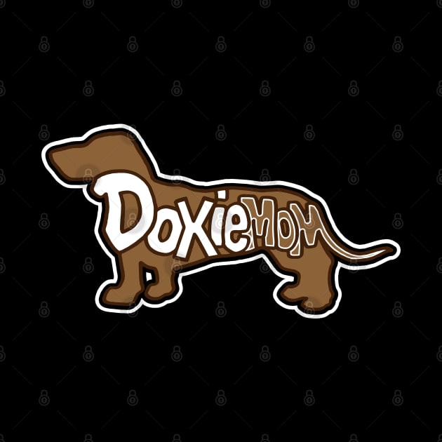 Doxie Mom Daschund Lover Gifts by Design Seventytwo