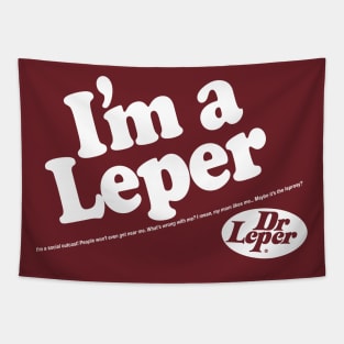 I'm a Leper! Tapestry