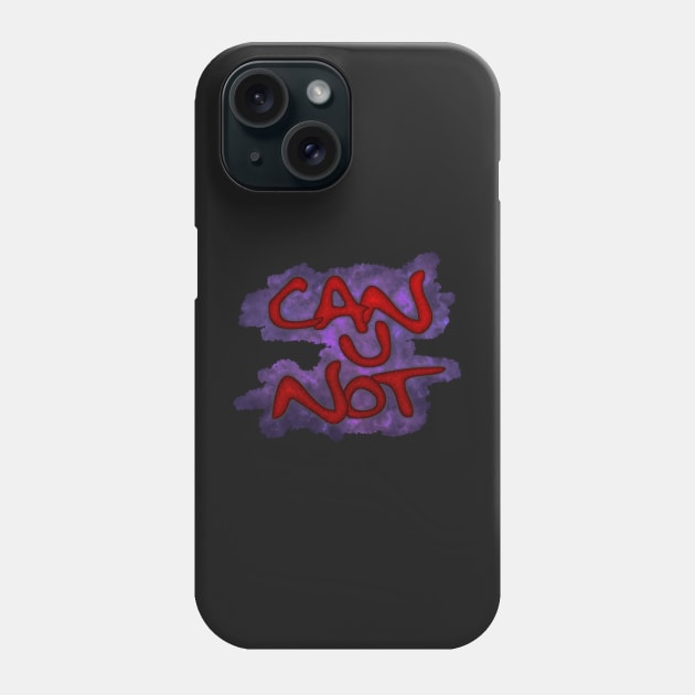 Can U Not - Red Textured Phone Case by SolarCross