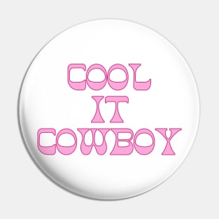 cowgirl aesthetic cool it cowboy Pin