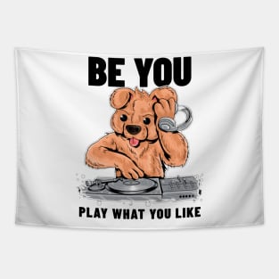 BE YOU - Play What you Like Tapestry