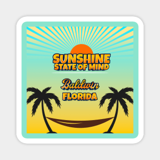 Baldwin Florida - Sunshine State of Mind Magnet