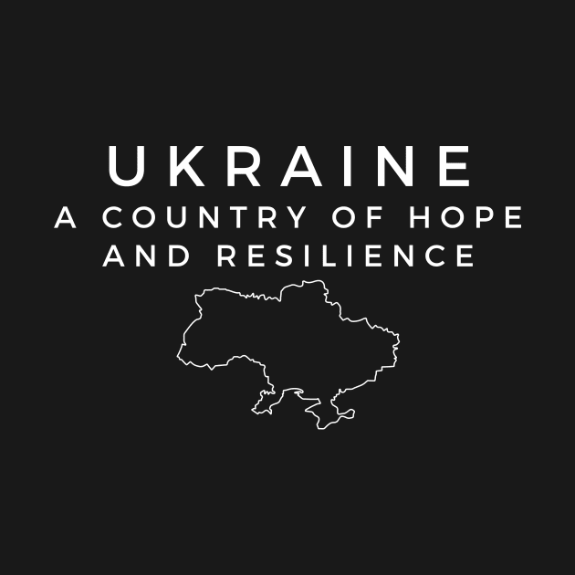 Ukraine A Country of Hope and Resilience by DoggoLove
