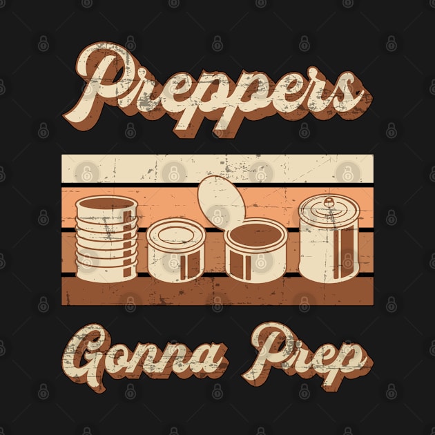 Prepper Cans Survival Canning Food Gift by T-Shirt.CONCEPTS