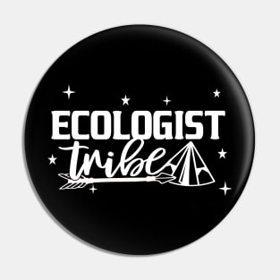 Best Ecologist Tribe Retirement 1st Day of Work Appreciation Job Pin