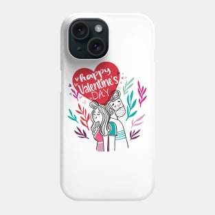 Happy Valentine s Day Phone Case