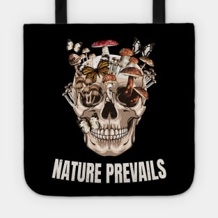 Nature Prevails Skull With Mushrooms Tote