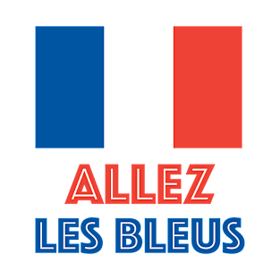 Allez Les Bleus French Sports Fan T-Shirt