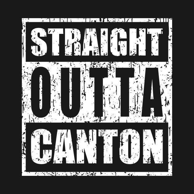 Straight Outta Canton by bigdamnbrowncoats