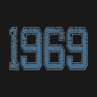 1969 Vintage Year Design Clothing T-Shirt