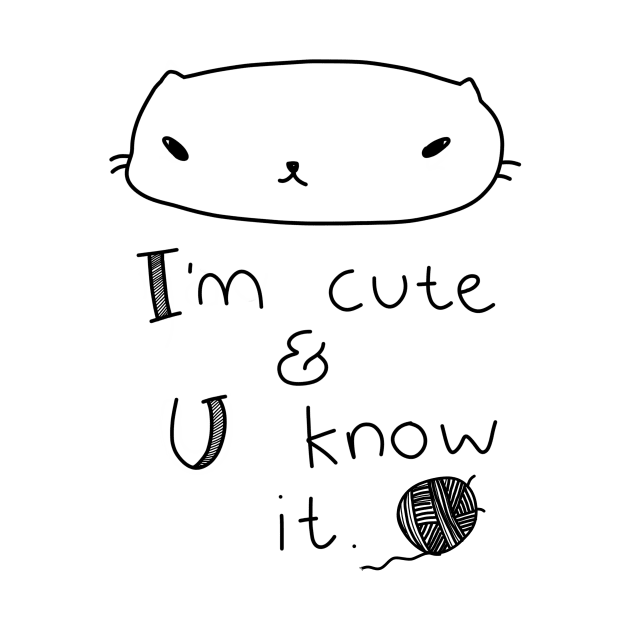 I'm cute and you know it - cat by moonlitdoodl