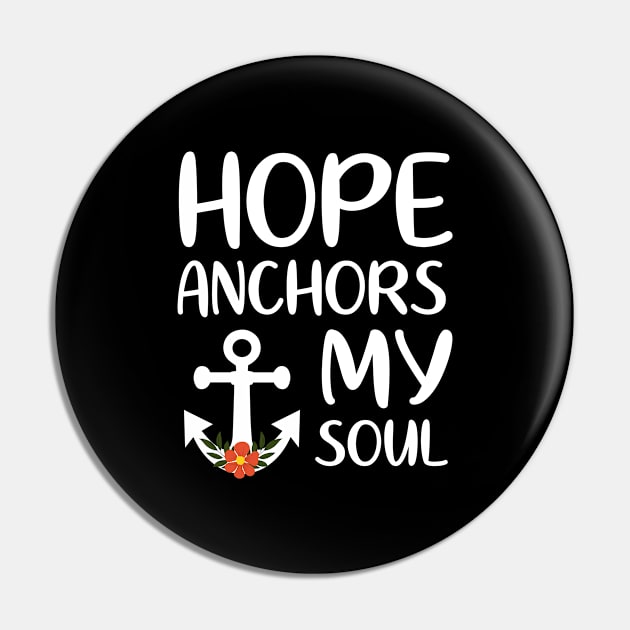 Hope Anchors My Soul Pin by worldtraveler