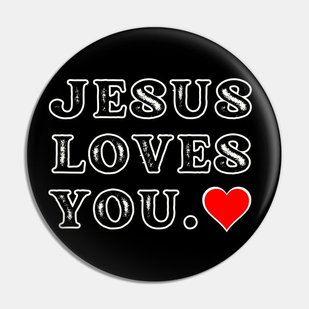 Jesus Loves You Heart Pin by threadsjam