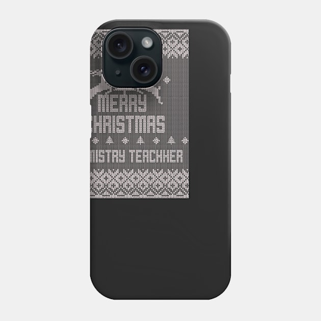 Merry Christmas CHEMISTRY TEACHER Phone Case by ramiroxavier