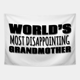 World's Most Disappointing Grandmother Tapestry