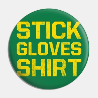 Stick, Gloves, Shirt - Russ Tyler Pin