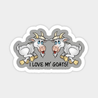 I Love My Goats ... Animal Lover Cute Cartoon Pair Magnet