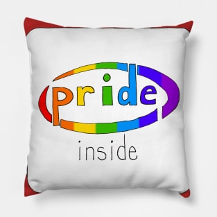 Pride Inside White Pillow