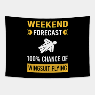 Weekend Forecast Wingsuit Flying Wingsuiting Tapestry