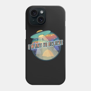 Retro I Want to Believe - UFO, Alien, and Bigfoot Phone Case