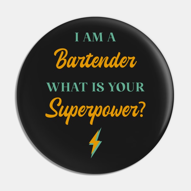 I am A Bartender What Is Your Superpower? Pin by ChicGraphix