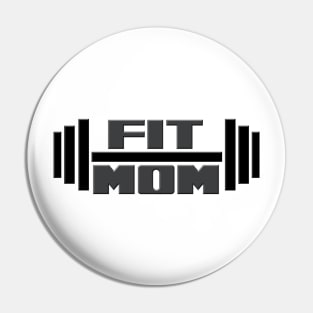 Fit Mom Pin