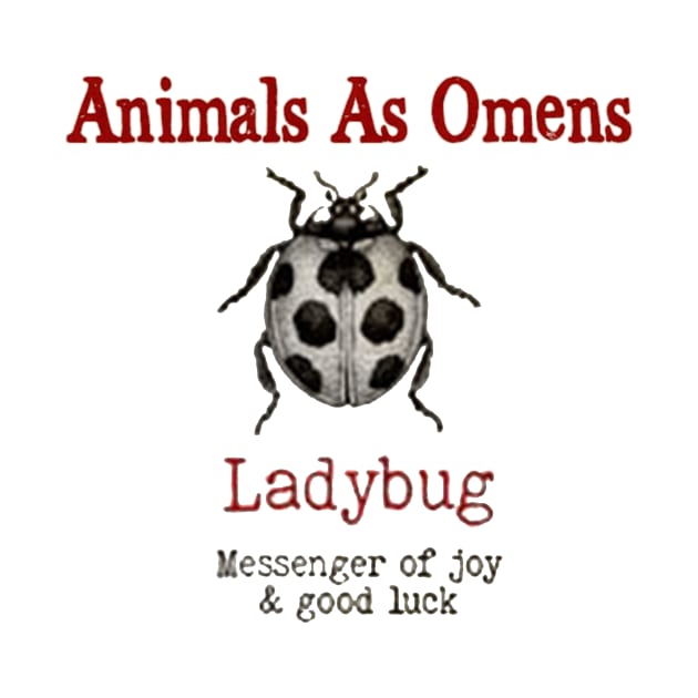 ANIMAL OMEN LADYBUG by RangerScots