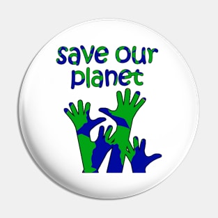 save our planet Pin