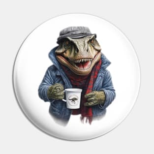 T-Rex wearing a jackets holding a cup of coffee Pin