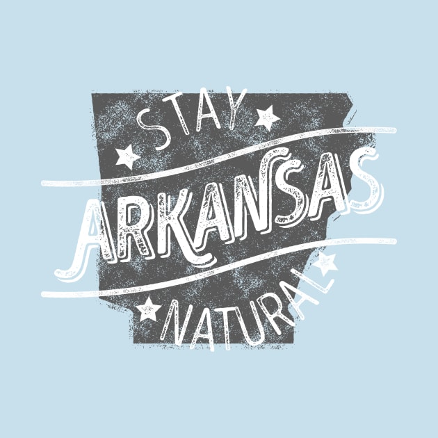 Arkansas - Stay Natural (White) by rt-shirts