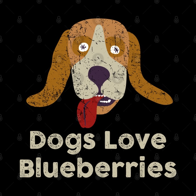 Fantastic Mr Fox - Dogs Love Blueberries - Weathered Beagle by Barn Shirt USA