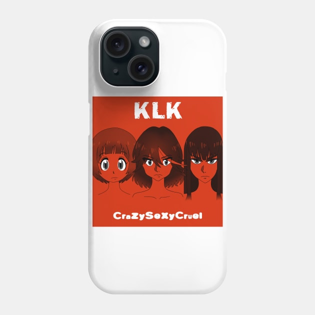 KLK : CrazySexyCruel Phone Case by merimeaux