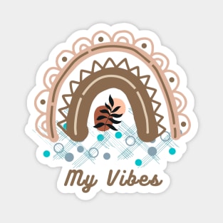 My Vibes Rainbow Design Magnet