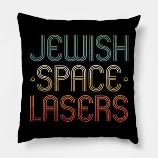 Jewish Space Lasers Pillow