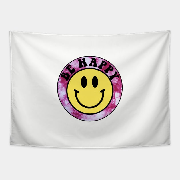 Pink Tie Dye Be Happy Tapestry by lolsammy910