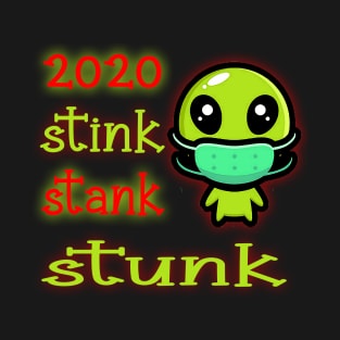 stink stank stunk alien T-Shirt