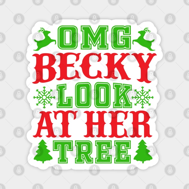 OMG Becky, Look At Her Tree Magnet by ThriceCursedPod