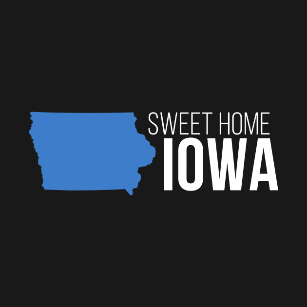 Iowa Sweet Home by Novel_Designs