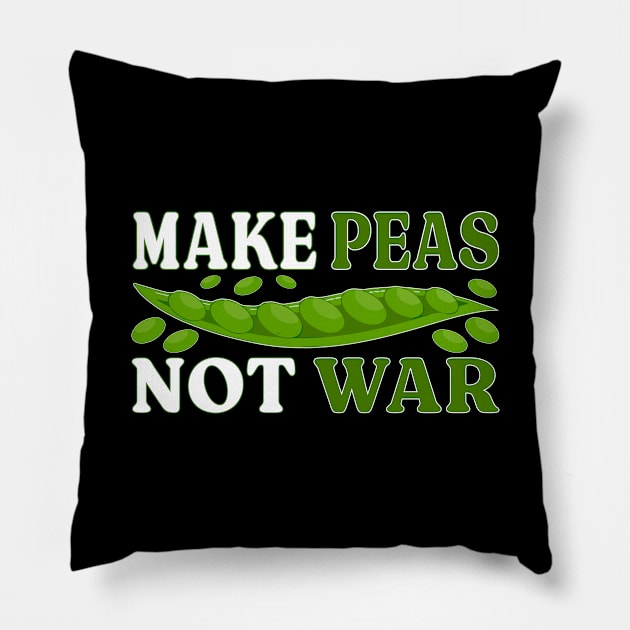 Make peas, not war Pillow by maxcode