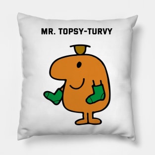 MR. TOPSY-TURVY Pillow