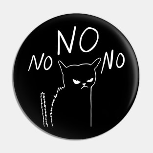 Cat Says No Pin