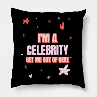 im a celebrity get me out of here Pillow